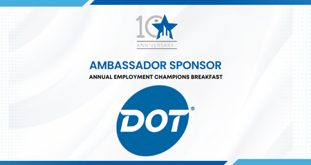 Dot Foods: Ambassador Sponsor for the 2022 Employment Champions Breakfast