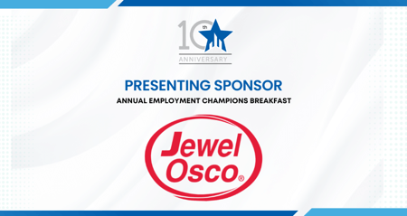Jewel-Osco: Presenting Sponsor for the 2022 Employment Champions Breakfast