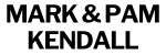 Mark and Pam Kendall